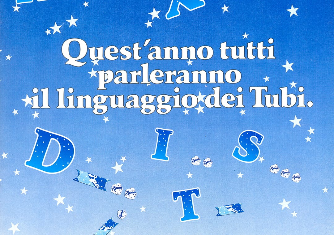 Grafica con la scritta “Quest’anno parleranno tutti il linguaggio dei tubi” di Baci Perugina